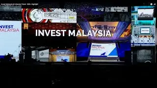 Invest Malaysia @ Iskandar Puteri - IMKL Over the Years Video