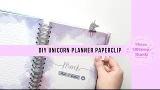 DIY Unicorn Planner Paper Clip