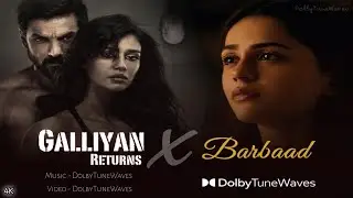 Galiyan Returns 💔 | Heart Touching Sad Love Song | Feel the Pain#love@dolbytunewaves #song #trending
