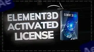 Element 3D Free Download  / After Effects / Activated license / 2026 /
