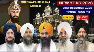 Gurdwara Sis Ganj Sahib Ji Delhi LIVE ! New Year 2026 and Prakash Purab Samagam Guru Gobind Singh Ji