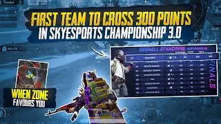 First Team To Cross 300 Points in Skyesports Championship 3.0 | Tournament Highlights