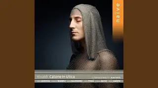 Catone in Utica, RV 705, Act I, Scene 5: Vaga sei n&egrave; sdegni tuoi
