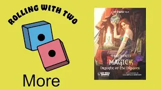 Rolling With More: Merchants of Magick: Draught of the Dragons