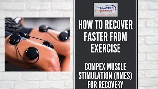 How to recover faster from exercise: Compex Muscle Stimulation (NMES) for recovery