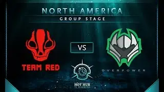 RED vs OverPower - TI7: NA Regional Qualifiers Group Stage - @GranDGranT @DakotaCox