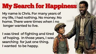 In search of happiness | Learn English with English Story