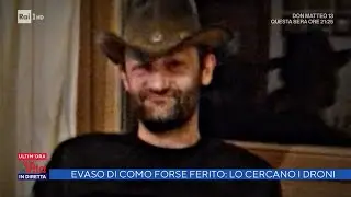 Massimo Riella è evaso da un mese: lo cercano i droni - La vita in diretta 14/04/2022