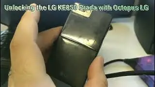 How to Unlock the LG KE850 Prada with Octopus Box