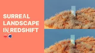 Easy Landscape in Redshift C4D (tutorial) ✨