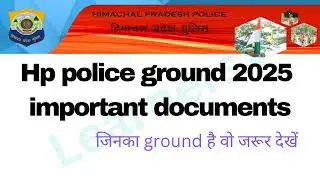 Hp police bharti important documents ll Documents required for hp police bharti 2024-2025