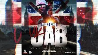 Vibez King - Uk Jab (Rush Out Riddim) | 2021 Soca