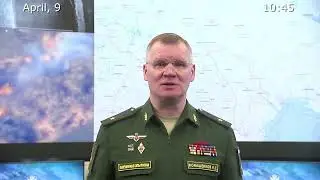🇷🇺🇺🇦The war in Ukraine Briefing by Russian Defence Ministry 09/04/2022 俄罗斯国防部关于乌克兰战争的简报
