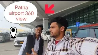 Patna airport 360 view all over capture