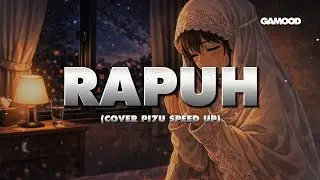RAPUH - OPICK COVER by PI7U AI LYRIC SPEED UP