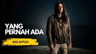 Yang Pernah Ada - Bad Apples | Slow Rock Ballad Cover (Emotional 90s Rock Version)