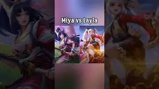 Miya vs Layla #shorts #short #mlbb #mobilelegends