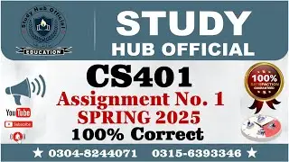 CS401 assignment 1 solution Spring 2025 | CS401 assignment 1 solution 2025 | CS401 Assignment #CS401