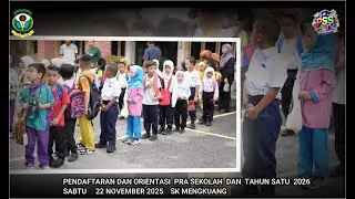 ORIENTASI PRA SEKOLAH DAN TAHUN SATU SK MENGKUANG 2026