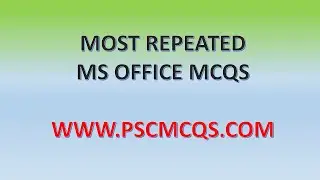 20 Most Repeated MS Office MCQs For NTS, PPSC || Computer Mcqs || Pscmcqs.com