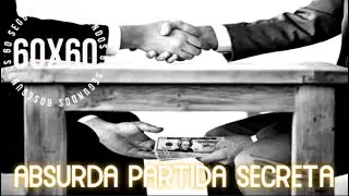 ABSURDA PARTIDA SECRETA