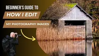 From Raw to Wow: My Photo Editing Process Revealed, IN 2025 A BEGINNERS GUIDE.