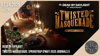 Dead by Daylight - Twisted Masquerade: Springtrap (FNAF) 2025 Journals X (07.24.2025)