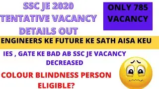 SSC JE 2020 TENTATIVE VACANCY OUT. BAD NEWS FOR ENGINEERS. #SSCJE2020 #SSCJEVACANCYDETAILS