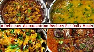 4 Easy & Delicious Maharashtrian Recipes For Everyday Meals | Vegan Indian Meals | Marathi Recipes