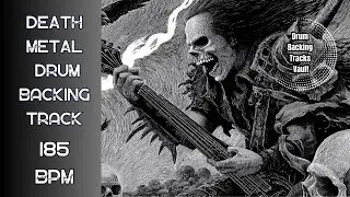 185 BPM Death Metal Drum Backing Track | High Speed Thrash