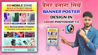 Learn to Design Banner Poster in Photoshop 7.0 | Full Tutorial in Hindi
