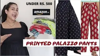 *AMAZING* PRINTED PALAZZO HAUL FROM AMAZON under Rs. 500 || RAKHI SINGH