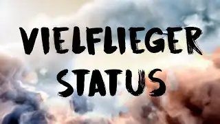 Vielflieger Status erreichen - Welche Vorteile hat man und wie schafft man es?