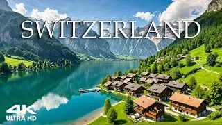 SWITZERLAND 4K | Discover Majestic Alps, Serene Lakes & Scenic Villages