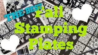 THE BEST STAMPING PLATES FOR FALL NAIL ART