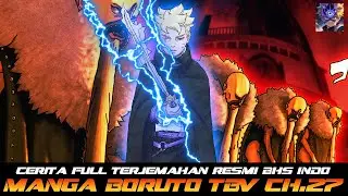 CERITA FULL TERJEMAHAN RESMI BAHASA INDONESIA MANGA BORUTO TBV CH 27