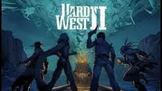 Hard West 2, First run, let's check it out. Hard Difficulty