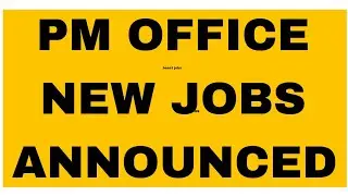 NEW JOBS ANNOUNCED IN PRIME MINISTER OFFICE OF PAKISTAN | 2025 | BEAST JOBS