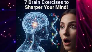 &ldquo;7 Brain Exercises to Sharpen Your Mind&rdquo;