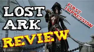 LOST ARK - Review / First Impression - AMAZING MMO