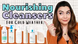 Moisturizing Cleansers For Cold Weather ❄️