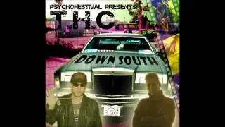 T.H.C. - Down South