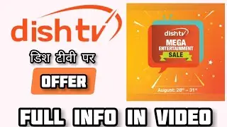 dishtv mega entertainment sale offer | 28-30 August 2020