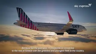 SKY express | Our Thessaloniki, is in the spotlight.