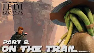 Star Wars: Jedi Survivor 4k - Campaign Part 8 - Grandmaster