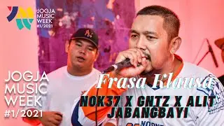 NOK37 X GNTZ X Alit Jabangbayi - Frasa Klausa | JOGJA MUSIC WEEK 2021