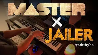 Master X Jailer MIX Cover | Anirudh Ravichander | Thalapathy Vijay | Rajinikanth | Hukum