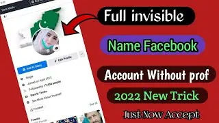 How To Creat Invisible Name Facebook Account 2022 | #Fullinvisiblenamefacebookaccount #Invisiblename