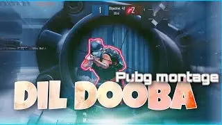 DIL DOOBA | Beat Sync | Pubg Montage | Zoom effect | color grading like 777 changes | Best beat syn