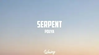 Pouya - Serpent (Lyrics)